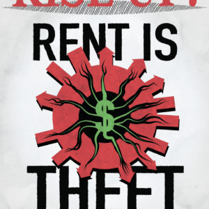 RENT IS THEFT BY HARRY MILLWARD