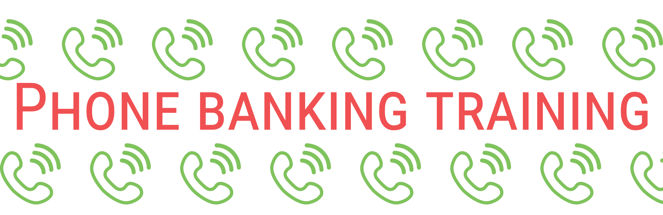 Phone Banking Training banner, featuring green phones and red text